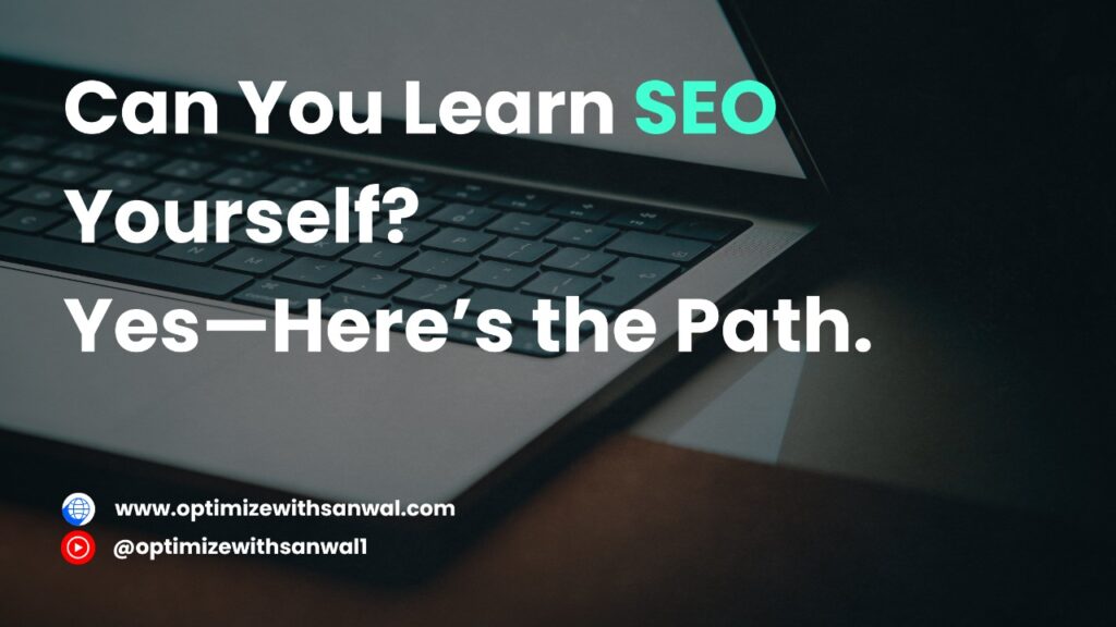 Can I Learn SEO on My Own