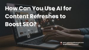 AI for content refreshes